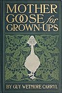 Mother Goose for Grown-ups, Guy Wetmore Carryl