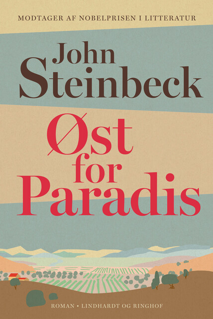 Øst for paradis, John Steinbeck