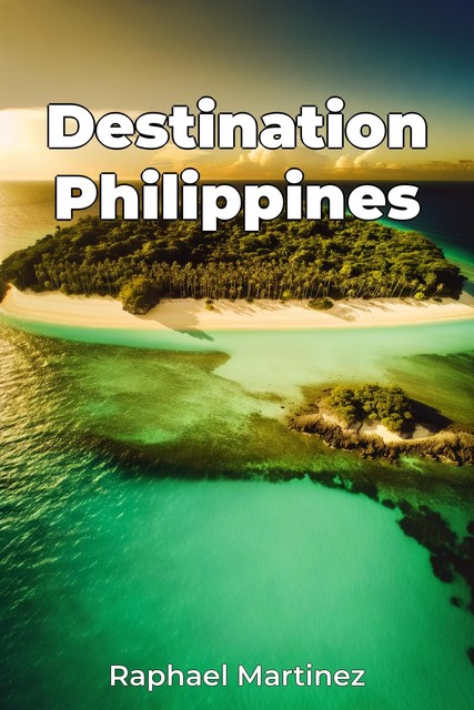 Destination Philippines, Raphael Martinez