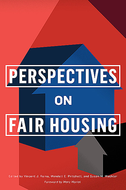 Perspectives on Fair Housing, Marc Morial