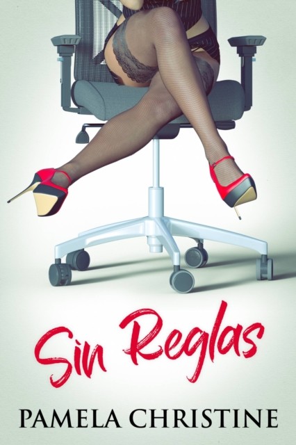Sin Reglas, Pamela Christine