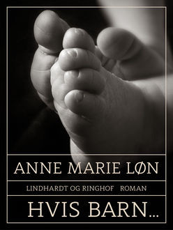 Hvis barn, Anne Marie Løn