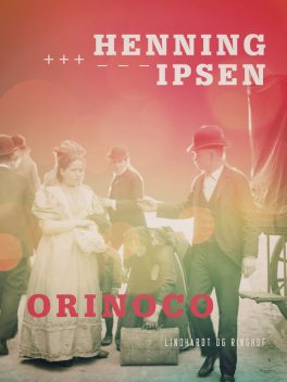 Orinoco, Henning Ipsen