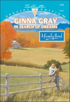 In Search Of Dreams, Ginna Gray