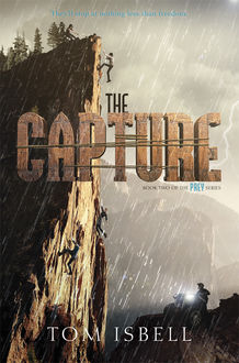 The Capture, Tom Isbell