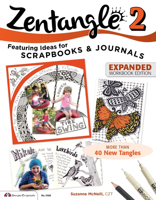 Zentangle 2, Expanded Workbook Edition, Suzanne McNeill CZT