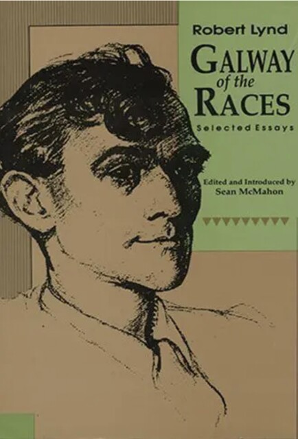 Galway of the Races, Robert Lynd
