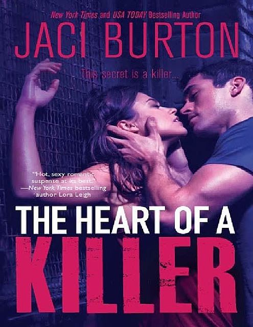 The Heart of a Killer, Jaci Burton