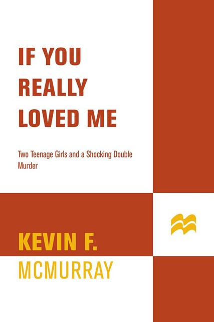 If You Really Loved Me, Kevin McMurray
