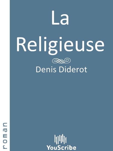La Religieuse, Denis Diderot
