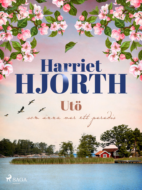 Utö, Harriet Hjorth
