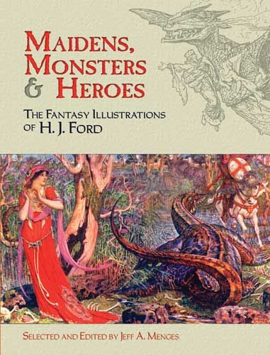 Maidens, Monsters and Heroes, Henry Justice Ford