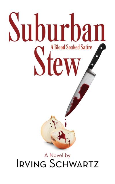 Suburban Stew, Irving Schwartz