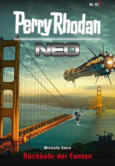 Perry Rhodan Neo 87: Rückkehr der Fantan, Michelle Stern