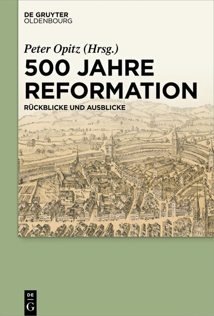 500 Jahre Reformation, Peter Opitz