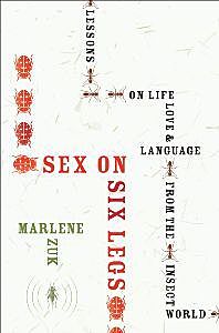 Sex on Six Legs, Zuk Marlene