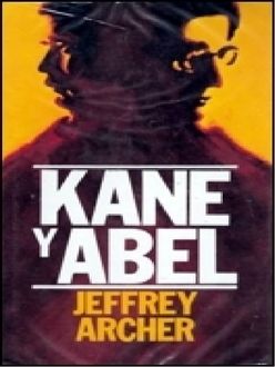 Kane Y Abel, Jeffrey Archer