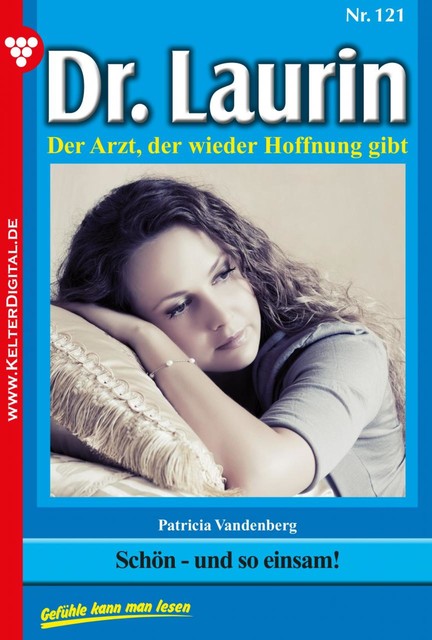 Dr. Laurin 121 – Arztroman, Patricia Vandenberg