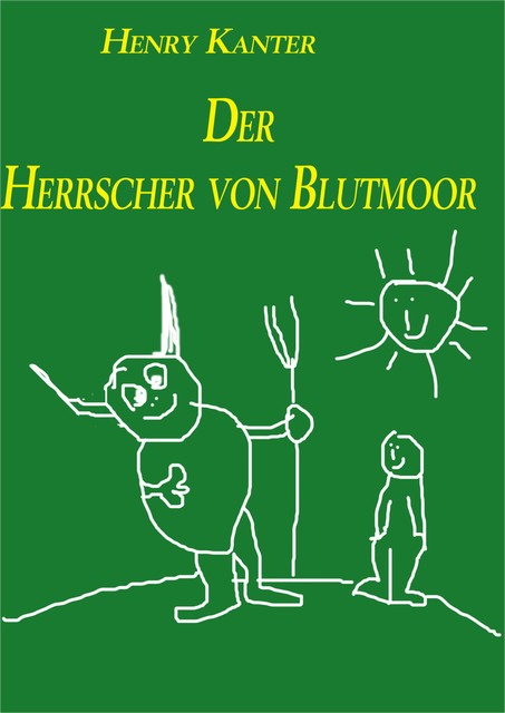 Der Herrscher von Blutmoor, Henry Kanter