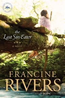 Last Sin Eater, Francine Rivers