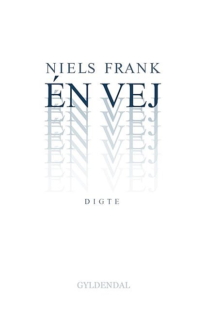 Én vej, Niels Frank