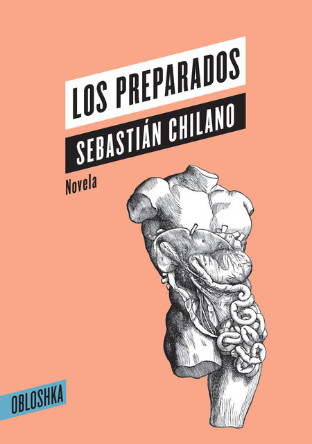 Los preparados, Sebastián Chilano