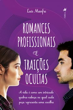 Romances Profissionais e Traições Ocultas, Luís Manfre