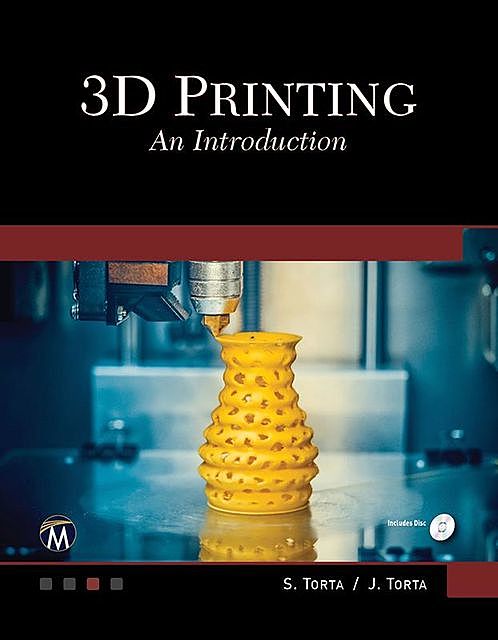 3D Printing, Jonathan Torta, Stephanie Torta