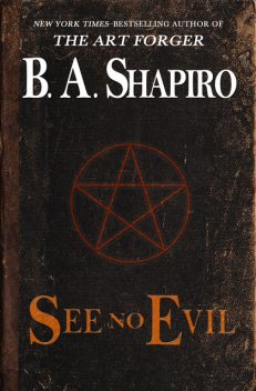 See No Evil, B.A.Shapiro