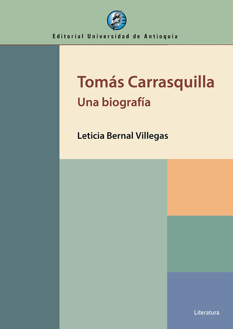 Tomás Carrasquilla, Leticia Bernal Villegas