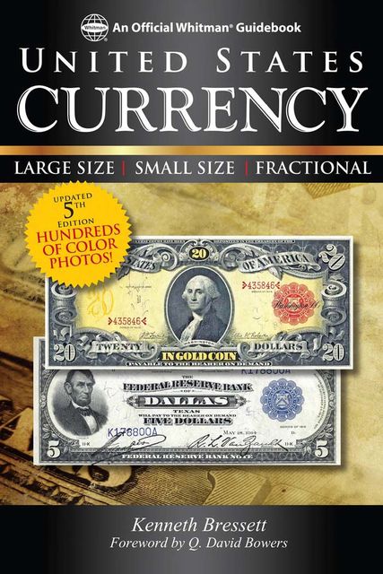 A Guide Book of U.S. Currency, Kenneth Bressett