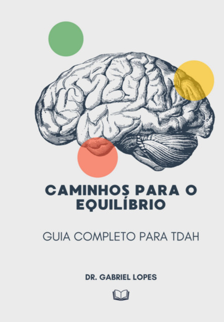 Caminhos Para O Equilíbrio, Gabriel Lopes, leonardo Cervo