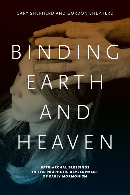 Binding Earth and Heaven, Gary Shepherd, Gordon Shepherd