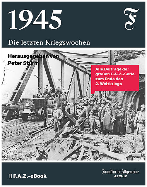1945, Frankfurter Allgemeine Archiv