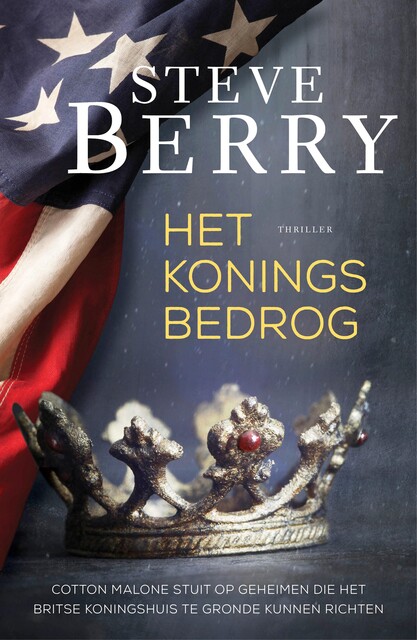 Het koningsbedrog, Steve Berry
