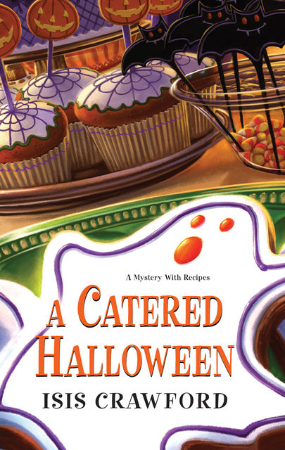 A Catered Halloween, Isis Crawford