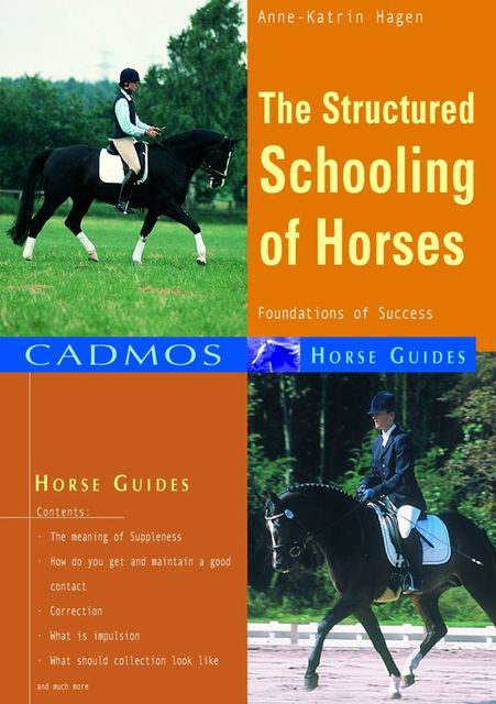 The Structured Schooling of Horses, Anne-Katrin Hagen