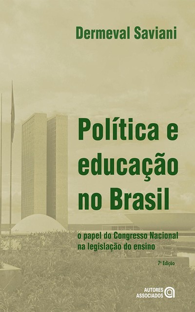 Política e educação no Brasil, Dermeval Saviani