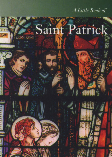 A Little Book of Saint Patrick, Don Mullan