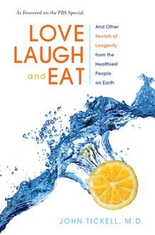 Love, Laugh, and Eat, John Tickell