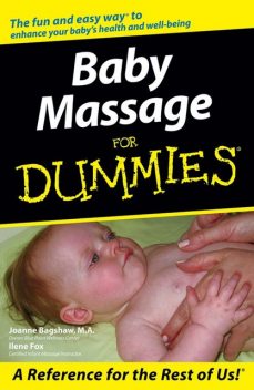Baby Massage For Dummies, Ilene Fox, Joanne Bagshaw