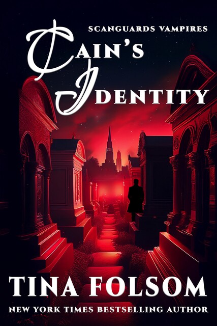 Cain's Identity, Tina Folsom
