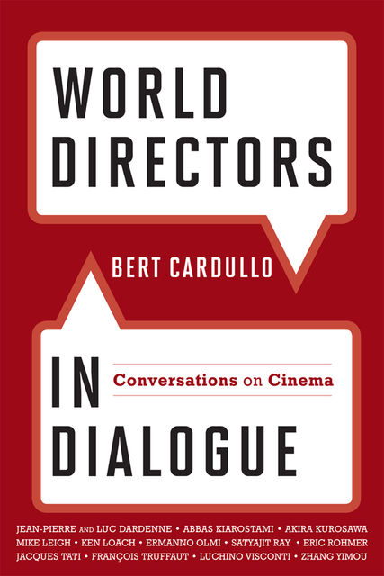 World Directors in Dialogue, Bert Cardullo