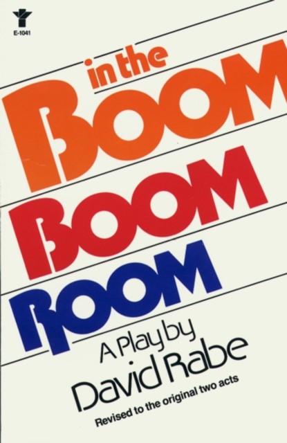 In the Boom Boom Room, David Rabe