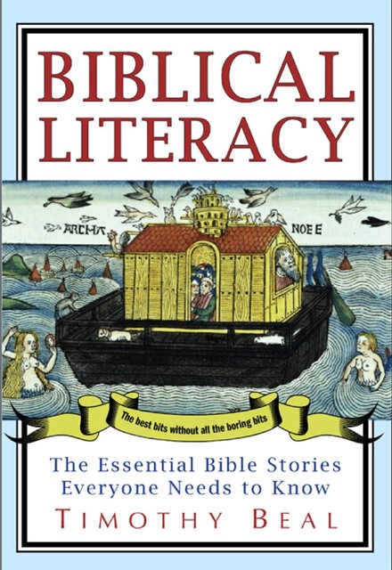 Biblical Literacy, Timothy Beal