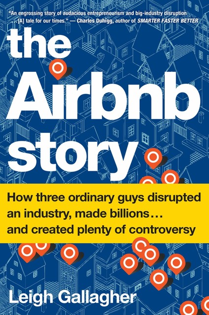 The Airbnb Story, Leigh Gallagher