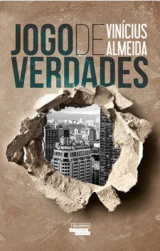 Jogo de verdades, Vinícius Almeida