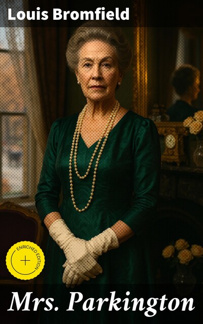 Mrs. Parkington, Louis Bromfield