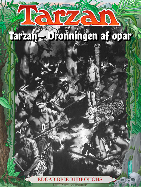Tarzan – Dronningen af opar, Edgar Rice Burroughs