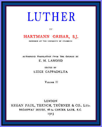 Luther, vol 2 of 6, Hartmann Grisar